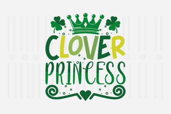 Clover Princess St. Patrick’s SVG Review for Real Projects