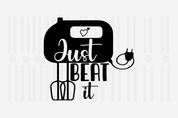 Just Beat It Kitchen SVG Review