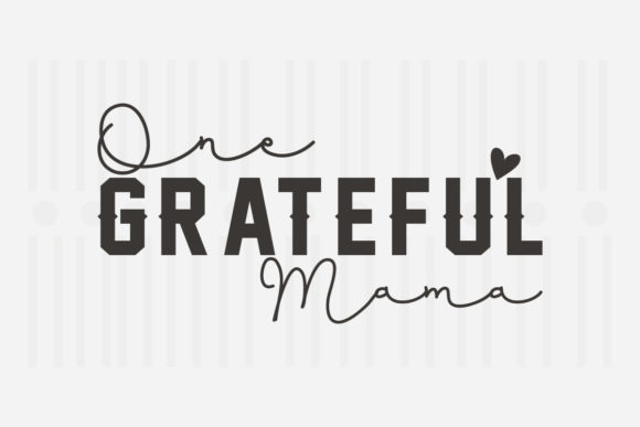 One Grateful Mama Mother s Day Svg Review