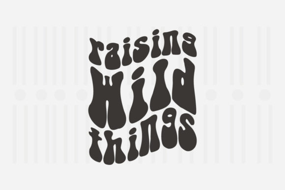 Raising Wild Things Mother’s Day SVG Review