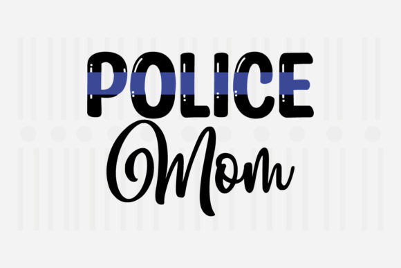 Review: Police Mom Mother's Day SVG